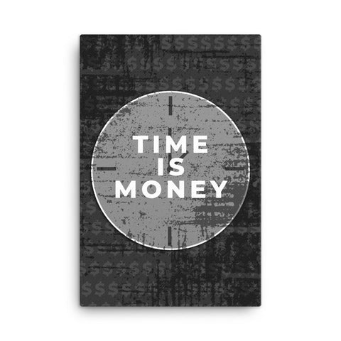 Time Is Money Canvas - LGND SUPPLY CO.